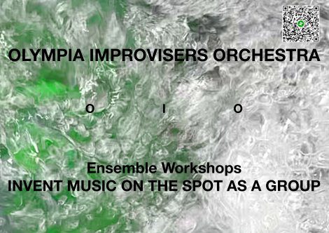 Flyer for Olympia Improvisers Orchestra